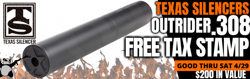 FREE $200 Tax Stamp for every TEXAS SILENER OUTRIDER TITATNIUM 308
